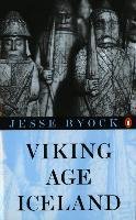 Viking Age Iceland Byock Jesse L.