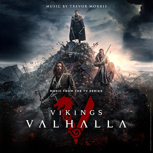 Vikings: Valhalla (Music from the TV Series) Trevor Morris