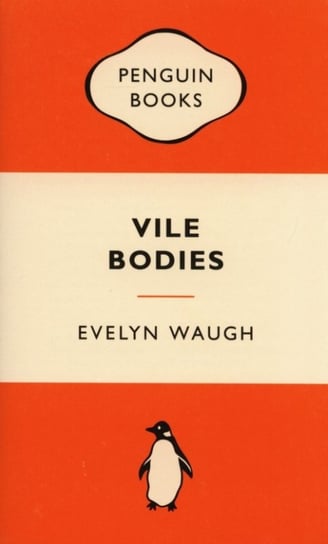 Vile Bodies Waugh Evelyn