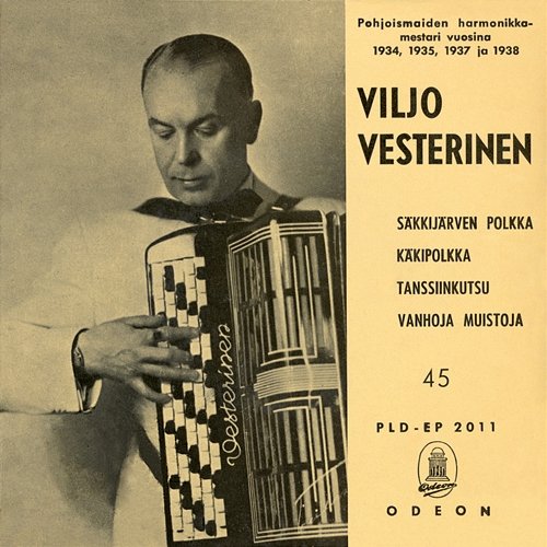 Viljo Vesterinen Viljo Vesterinen ja Dallapé-orkesteri