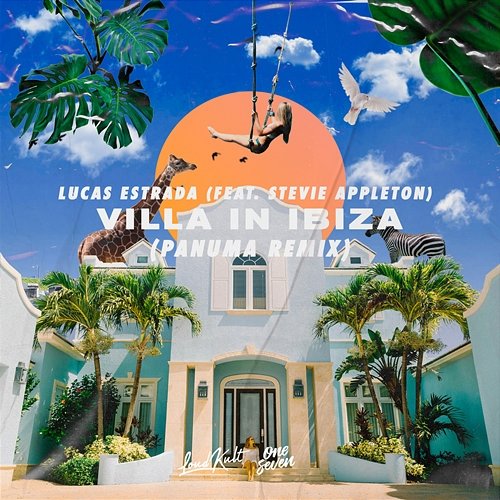 Villa In Ibiza Lucas Estrada feat. Stevie Appleton