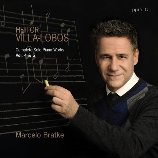 Villa-Lobos: Complete Solo Piano Works. Volume 4 And 5 Bratke Marcelo