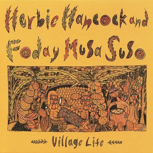 Village Life Herbie Hancock