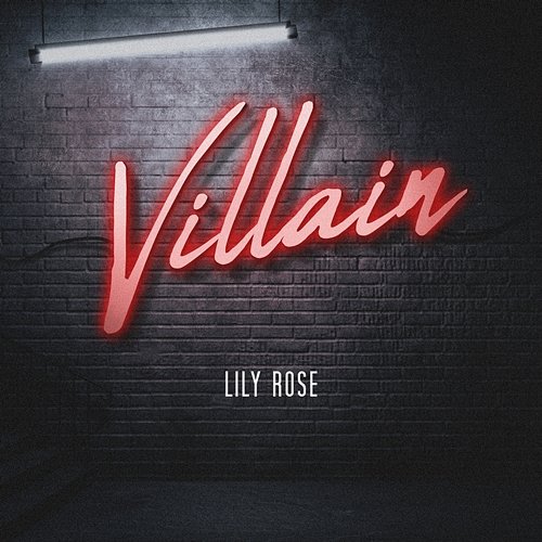 Villain Lily Rose