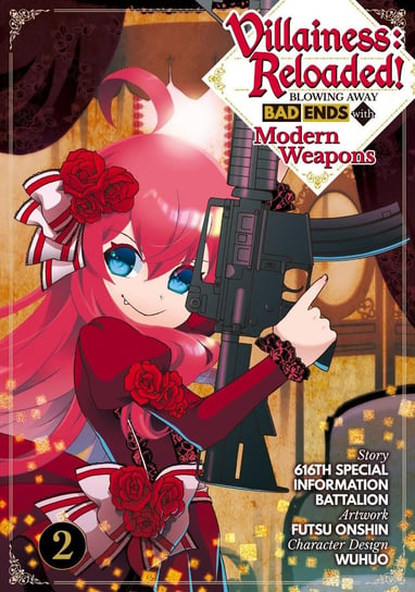 Villainess: Reloaded! Blowing Away Bad Ends with Modern Weapons (Manga) Volume 2 Opracowanie zbiorowe