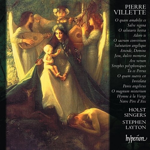 Villette: Choral Music Holst Singers, Stephen Layton