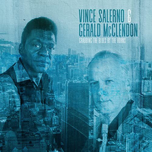 Vince -& Gerald Mcclendon- Salerno - Grabbing The Blues By The Horns Various Artists