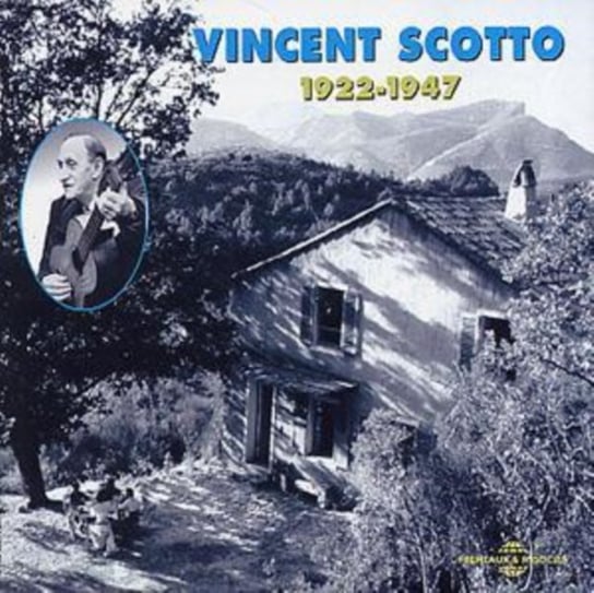 Vincent Scotto 1922 - 1947 Various Artists