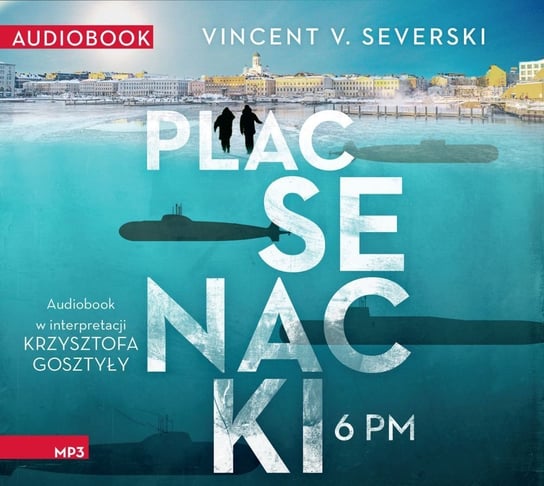 Vincent V. Severski - Plac Senacki 6 PM (audiobook) - Czarna Owca wśród podcastów - podcast Opracowanie zbiorowe