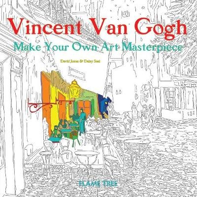 Vincent Van Gogh (Art Colouring Book): Make Your Own Art Masterpiece Jones David