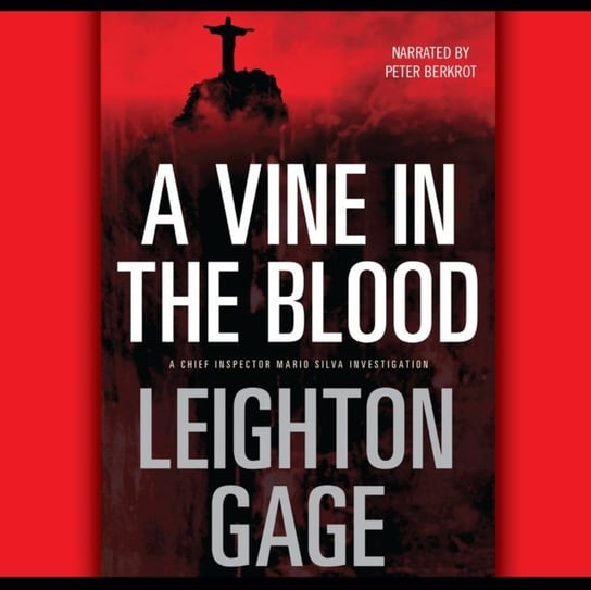 Vine in the Blood Gage Leighton