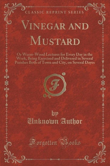 Vinegar and Mustard Author Unknown