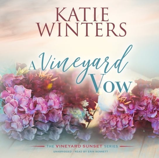 Vineyard Vow - audiobook Katie Winters