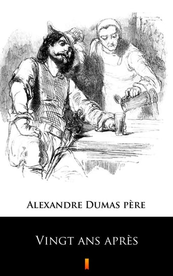 Vingt ans apres Dumas Aleksander