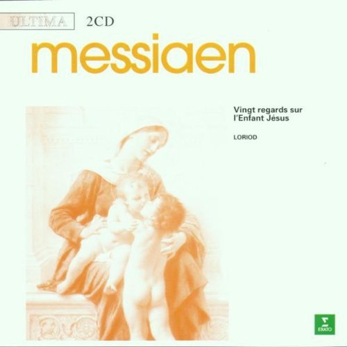 Vingt Regards Sur l'enfant Jesus Messiaen Olivier