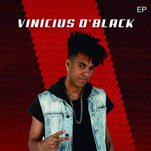 Vinicius D'Black Vinicius D'Black