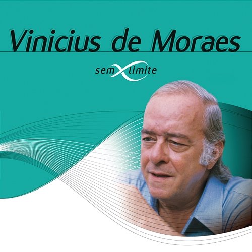 Vinícius De Moraes Sem Limite Vinícius de Moraes