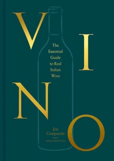 Vino: The Essential Guide to Real Italian Wine Opracowanie zbiorowe