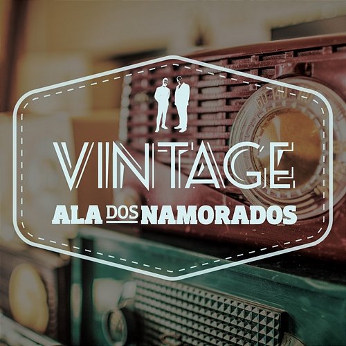 Vintage Ala Dos Namorados