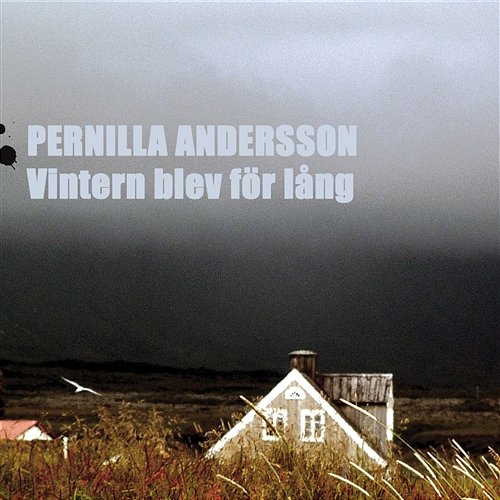 Vintern blev för lång Pernilla Andersson