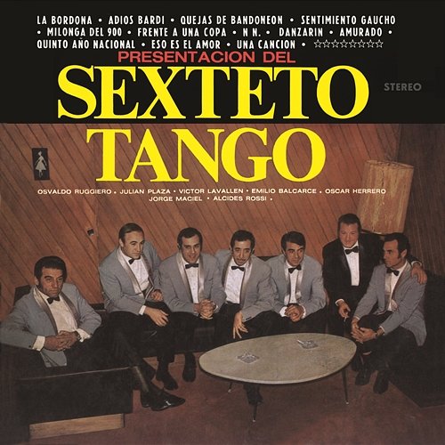 Vinyl Replica: Presentación Del Sexteto Tango Sexteto Tango