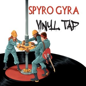 Vinyl Tap Spyro Gyra