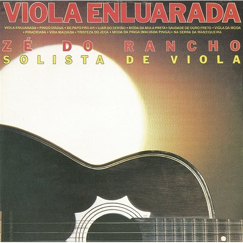 Viola enluarada Zé Do Rancho