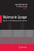 Violence in Europe: Historical and Contemporary Perspectives Cordes H. O.