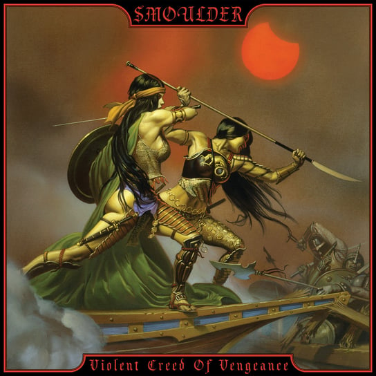 Violent Creed Of Vengeance, płyta winylowa Smoulder