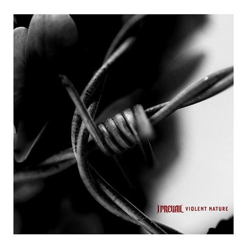 Violent Nature I Prevail