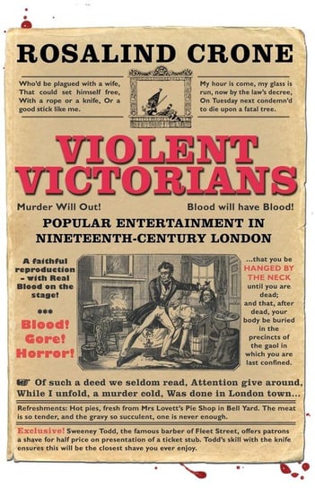 Violent Victorians Rosalind Crone