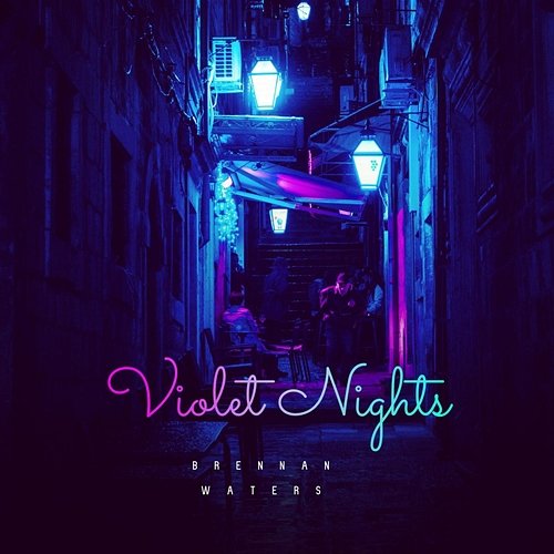 Violet Nights Brennan Waters