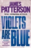 Violets are Blue Patterson James
