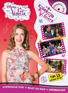 Violetta. Tom 13. Kolekcja V-lovers + DVD Opracowanie zbiorowe