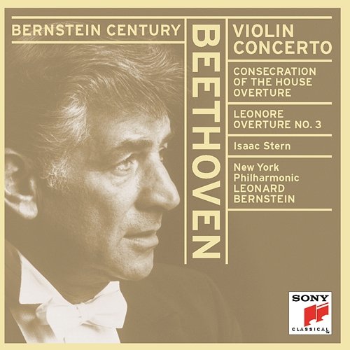 Violin Concerto in D Major, Op. 61 & Overtures Leonard Bernstein, Isaac Stern