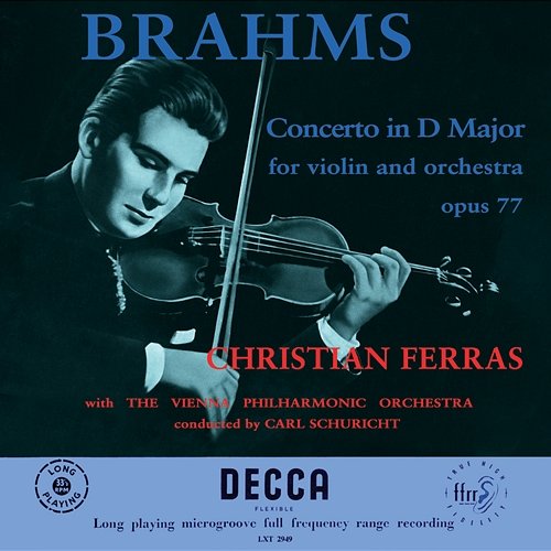 Violin Concerto in D Major, Op. 77 Christian Ferras, Wiener Philharmoniker, Carl Schuricht