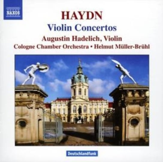 Violin Concertos, Hob. VIIa: 1, 3, 4 Cologne Chamber Orchestra, Hadelich Augustin