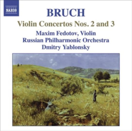 Violin Concertos Nos. 2 & 3 Fedotov Maxim