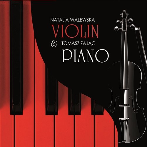 Violin & Piano Natalia Walewska & Tomasz Zając