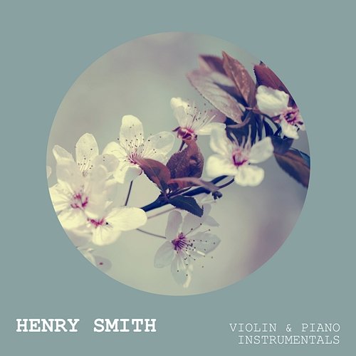 Violin & Piano Instrumentals Henry Smith
