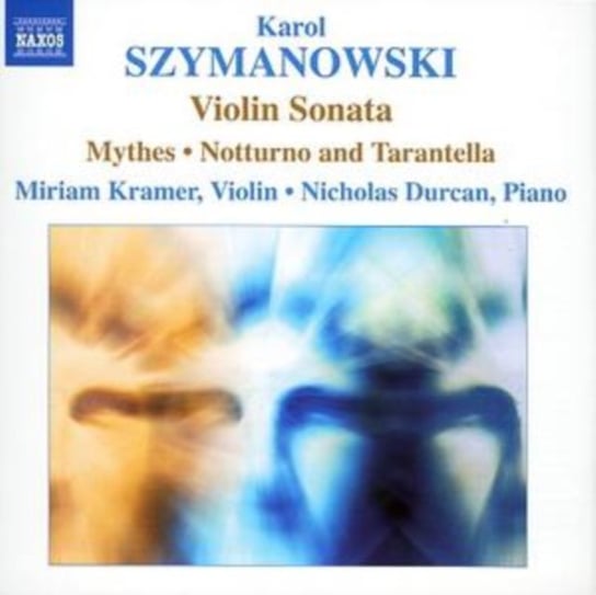 Violin Sonata / Mythes / Notturne and Tarantella Kramer Miriam
