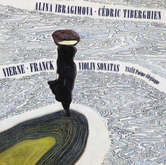 Violin Sonatas Ibragimova Alina, Tiberghien Cedric