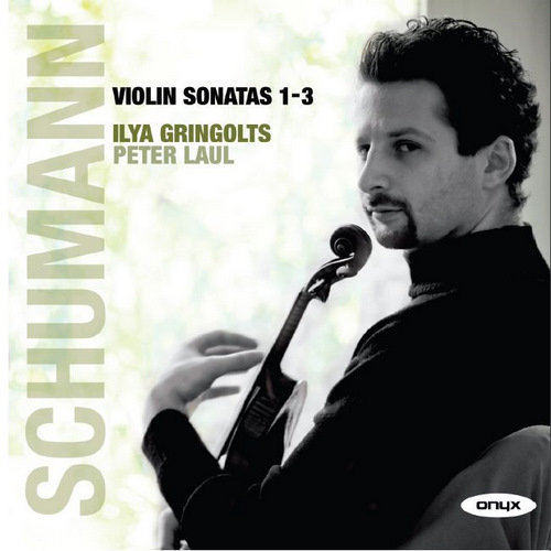 Violin Sonatas Nos. 1-3 Gringolts Ilya, Laul Peter