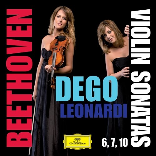 Violin Sonatas Nos. 6, 7 And 10 Francesca Dego, Francesca Leonardi