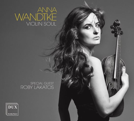 Violin Soul Wandtke Anna, Lakatos Roby