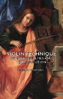 Violin Technique. Some Difficulties and Their Solution Robjohns Sydney
