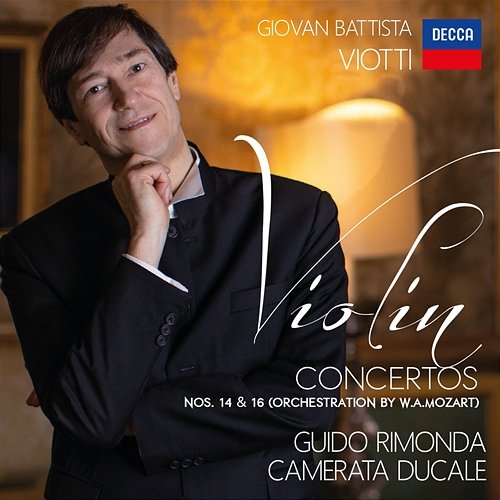 Viotti: Concertos Nos. 14 & 16 Guido Rimonda, Camerata Ducale