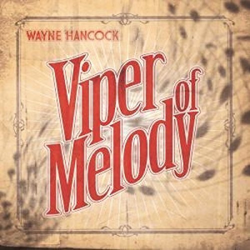 Viper Of Melody Hancock Wayne