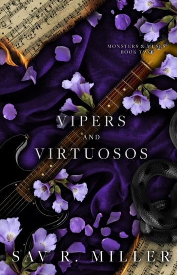Vipers and Virtuosos Sav R Miller