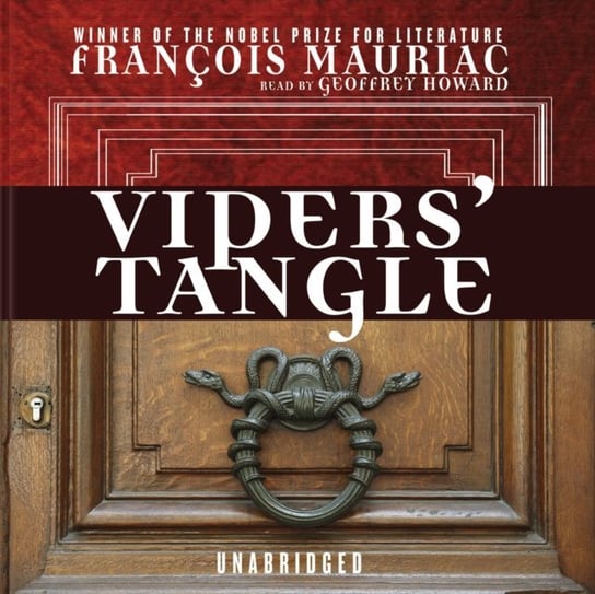 Vipers' Tangle Mauriac Francois
